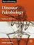 Dinosaur Paleobiology (TOPA Topics in Paleobiology)