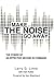 Make the Noise Go Away: The Power of an Effective Second-in-Command