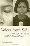 Voices from S-21:...
