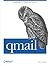 qmail: Managing Unix-Based Mail Systems