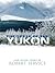 The Spell of the Yukon and Other Poems