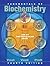 Fundamentals of Biochemistry: Life at the Molecular Level