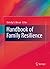 Handbook of Family Resilience