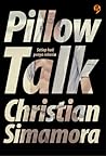 Pillow Talk by Christian Simamora Pillow Talk by Christian Simamora