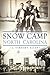 Snow Camp, North Carolina (Brief History)