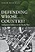 Defending Whose Country? by Noah Riseman