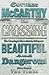 The Crossing by Cormac McCarthy