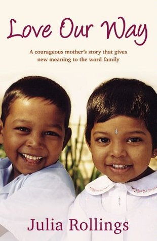 Love Our Way: A Mother's Story