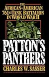 Book cover for Patton's Panthers: The African-American 761st Tank Battalion In World War II