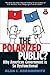 Polarized Public, The