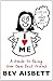 I Love Me by Bev Aisbett