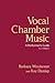 Vocal Chamber Music by Barbara Winchester