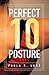 Perfect 10 Posture:Applying Pilates and Posture training for Success in Gymnastics (and other sports)