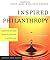 Inspired Philanthropy: Your Step-by-Step Guide to Creating a Giving Plan (Kim Klein's Fundraising Series Book 9)