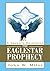 The Eaglestar Prophecy: A Seeker's Revelation