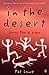 In the Desert: Jimmy Pike A...