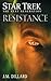 Resistance (Star Trek: The Next Generation - The Second Decade #2)