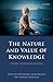 The Nature and Value of Knowledge: Three Investigations