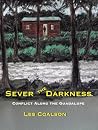 Sever the Darkness: Conflict Along the Guadalupe (Clay Aker Mysteries Book 1)