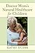 Doctor Mom's Natural Healthcare for Children