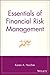 Essentials of Financial Risk Management (Essentials Series Book 32)