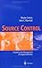 Source Control: A Guide to ...
