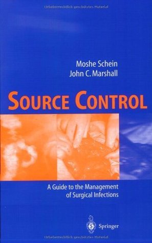 Source Control: A Guide to the Management of Surgical Infections