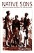 Native Sons by Gregory Mann