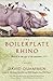 The Boilerplate Rhino by David Quammen The Boilerplate Rhino by David Quammen