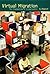 Virtual Migration: The Programming of Globalization