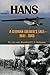 Hans: A German Soldier's Tale; 1941 - 1945