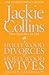 Hollywood Divorces / Hollywood Wives by Jackie Collins