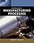 Introduction to Manufacturing Processes