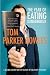 The Year of Eating Dangerously: A Global Adventure in Search of Culinary Extremes