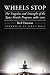 Wheels Stop: The Tragedies and Triumphs of the Space Shuttle Program, 1986–2011 (Outward Odyssey: A People's History of Spaceflight)