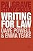 Writing for Law by Dave Powell