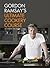Gordon Ramsay's Ultimate Cookery Course by Gordon Ramsay