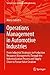 Operations Management in Automotive Industries: From Industrial Strategies to Production Resources Management, Through the Industrialization Process and ... (Springer Series in Advanced Manufacturing)