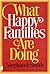 What Happy Families Are Doing