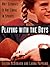 Playing With the Boys: Why Separate is Not Equal in Sports