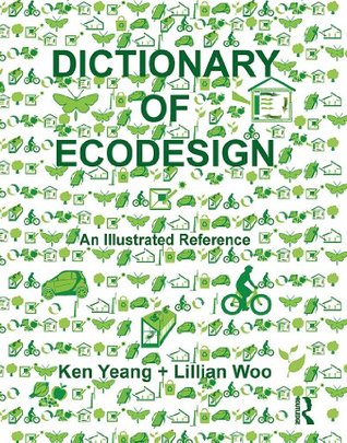 Dictionary of Ecodesign: An Illustrated Reference (Kindle Edition)