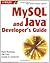 MySQL and Java Developer's Guide