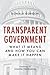 Transparent Government by Donald Gordon