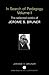In Search of Pedagogy Volume I: The Selected Works of Jerome Bruner, 1957-1978 (World Library of Educationalists)