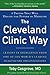 The Cleveland Clinic Way: Lessons in Excellence from One of the World's Leading Health Care Organizations DIGITAL AUDIO: Lessons in Excellence from One of the World's Leading Healthcare Organizations