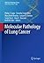 Molecular Pathology of Lung...