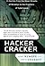 Hacker Cracker by Ejovi Nuwere