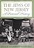 The Jews of New Jersey: A Pictorial History