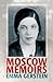 Moscow Memoirs