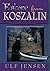 Escape From Koszalin by Ulf Jensen
